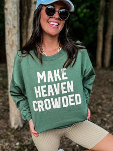 Oliver & Otis: Make Heaven Crowded Sweatshirt